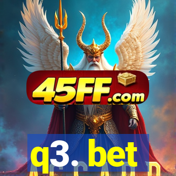 q3. bet
